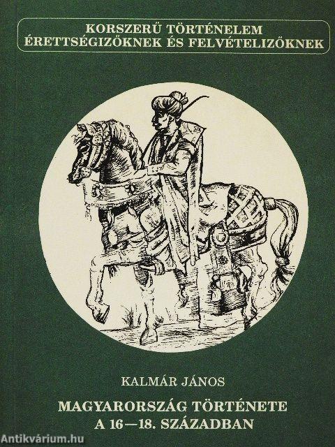 Magyarország története a 16-18. században