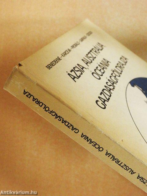 Ázsia, Ausztrália, Óceánia gazdaságföldrajza