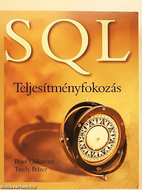 SQL teljesítményfokozás