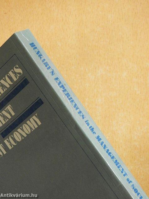Hungary's experiences in the management of socialist economy