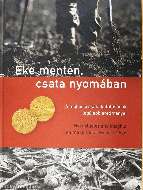 Eke mentén, csata nyomában