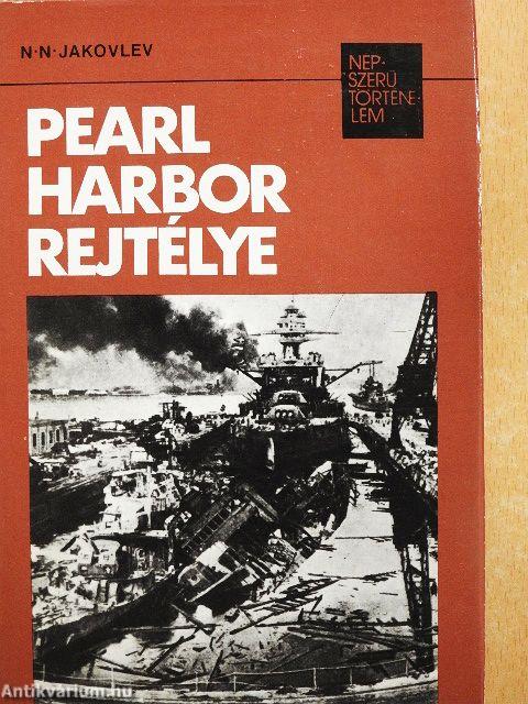 Pearl Harbor rejtélye