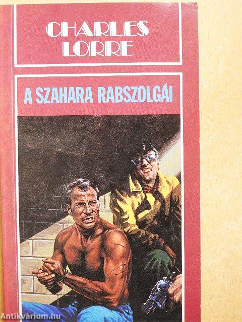 A Szahara rabszolgái