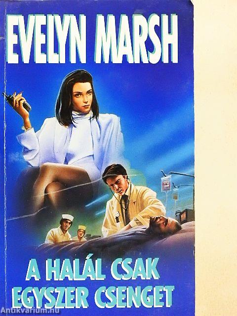A halál csak egyszer csenget
