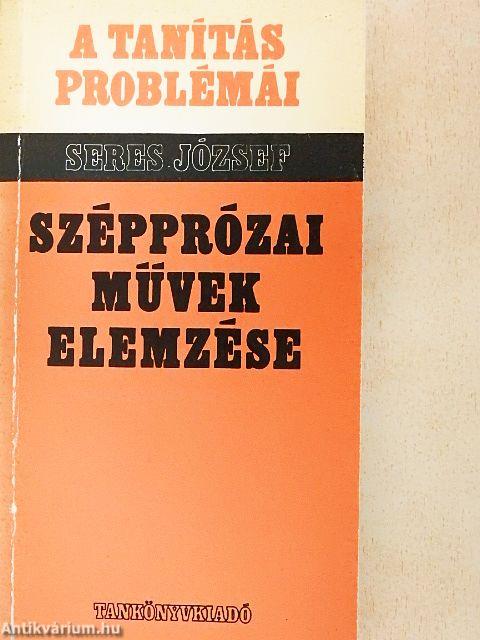 Szépprózai művek elemzése