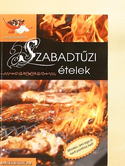 Szabadtűzi ételek