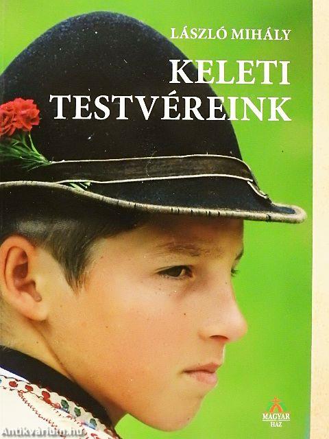 Keleti testvéreink