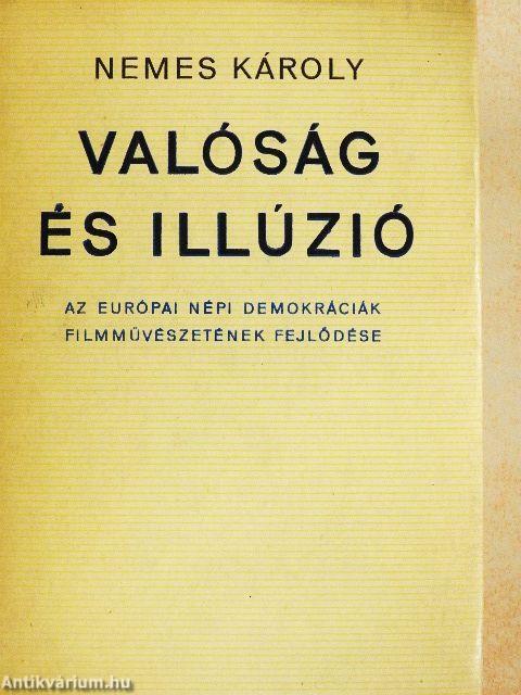 Valóság és illúzió
