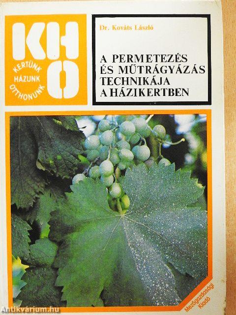 A permetezés és műtrágyázás technikája a házikertben