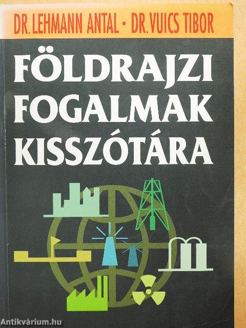 Földrajzi fogalmak kisszótára