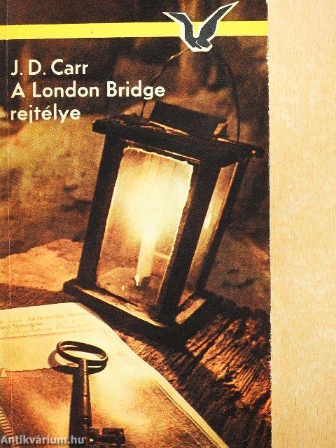 A London Bridge rejtélye