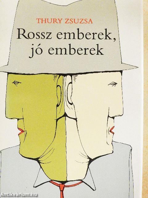 Rossz emberek, jó emberek