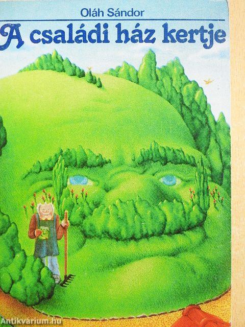 A családi ház kertje