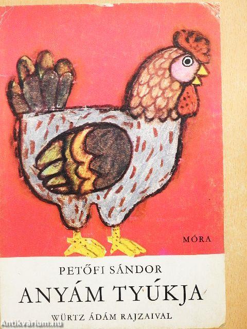 Anyám tyúkja