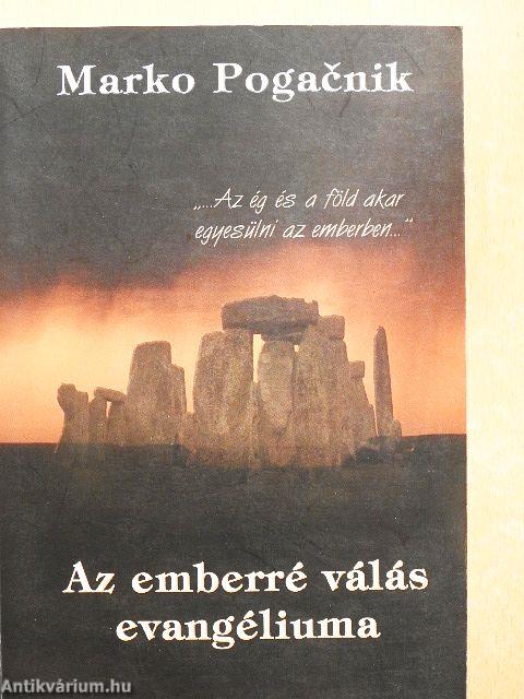 Az emberré válás evangéliuma