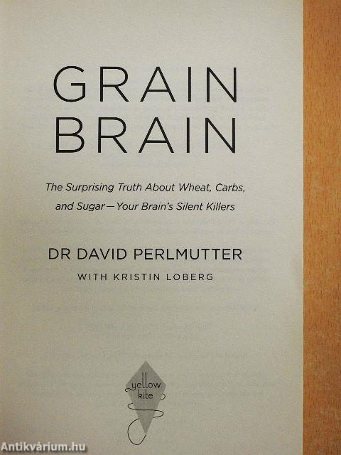 Grain Brain