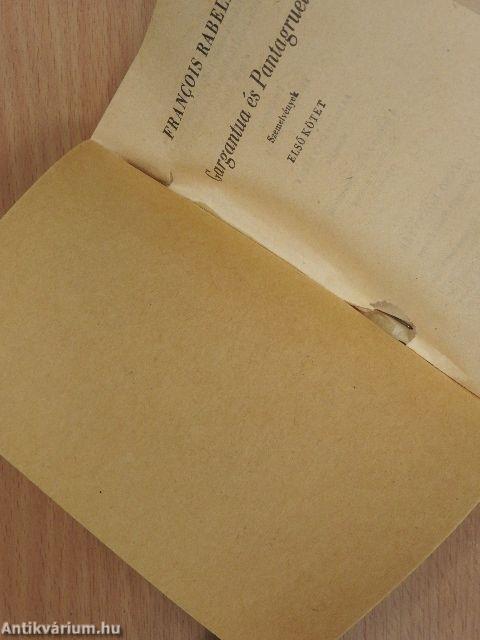 Gargantua és Pantagruel I-II.