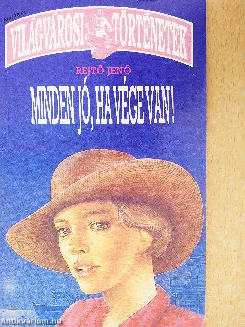 Minden jó, ha vége van!/Víkend a pokolban