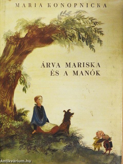 Árva Mariska és a manók
