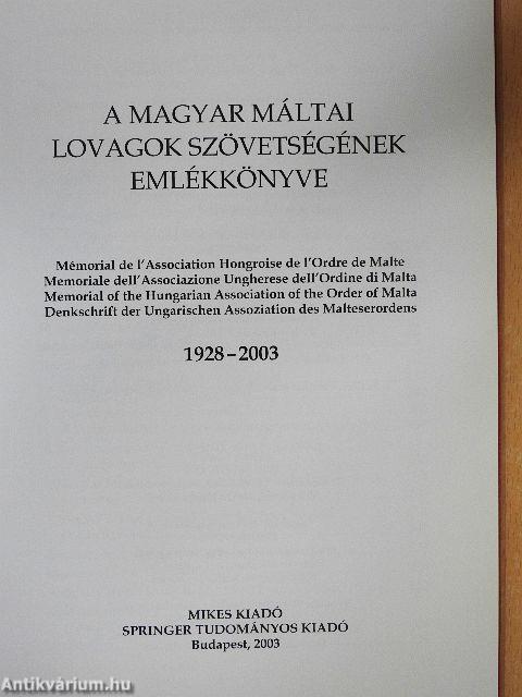 A Magyar Máltai Lovagok Szövetségének Emlékkönyve