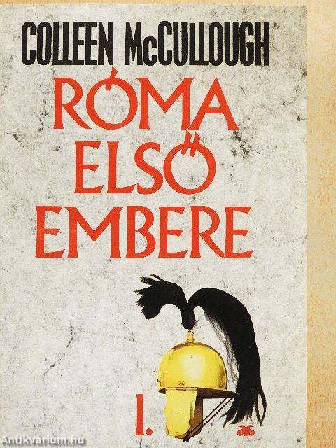 Róma első embere I-II.