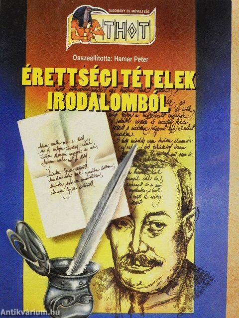 Érettségi tételek irodalomból