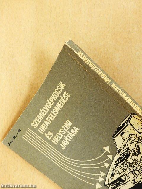 Személygépkocsik hibafelismerése és helyszíni javítása