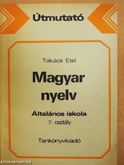 Útmutató a magyar nyelv tankönyvcsaládjának használatához