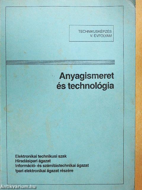 Anyagismeret és technológia