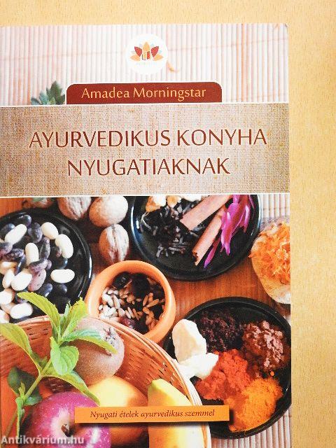 Ayurvedikus konyha nyugatiaknak