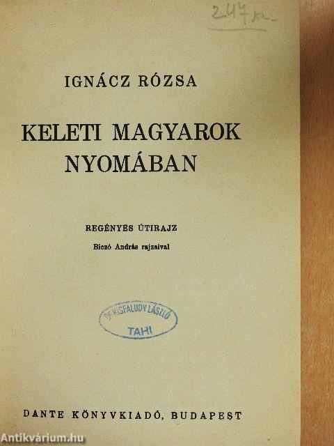 Keleti magyarok nyomában
