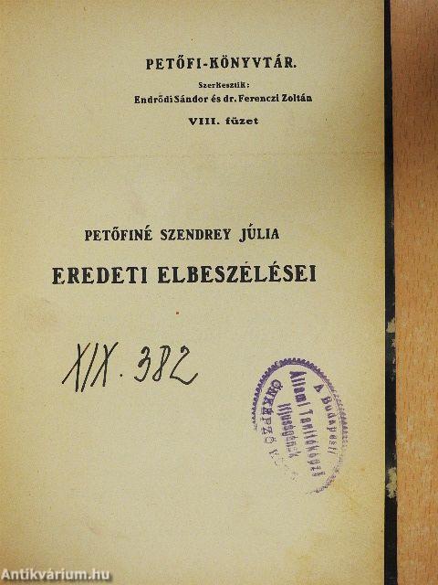 Petőfiné Szendrey Júlia eredeti elbeszélései