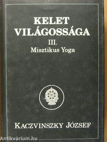 Kelet világossága III.