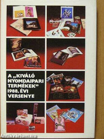 A "Kiváló nyomdaipari termékek" 1988. évi versenye