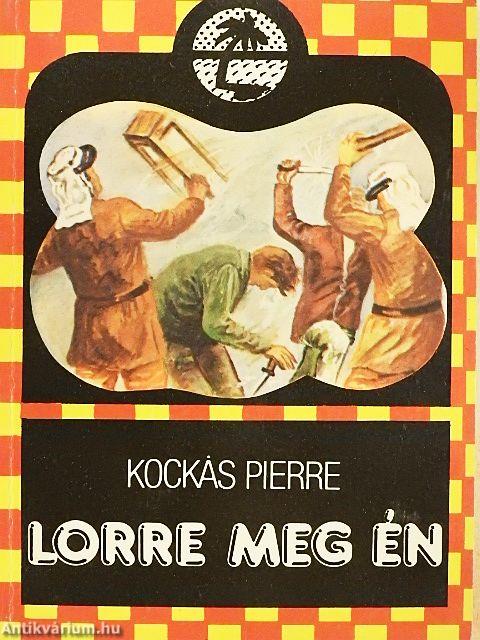 Lorre meg én