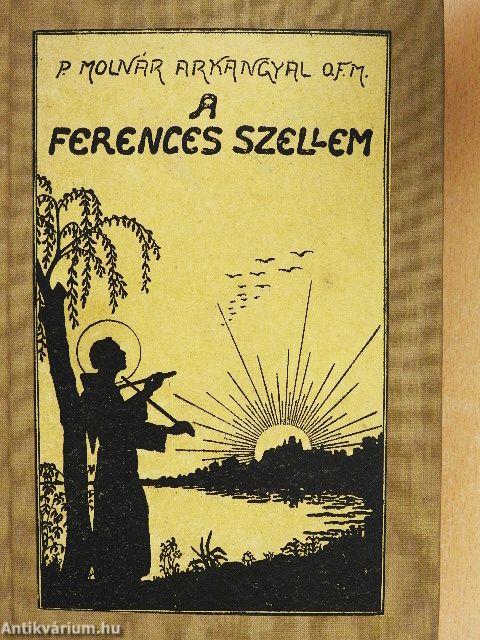 A ferences szellem
