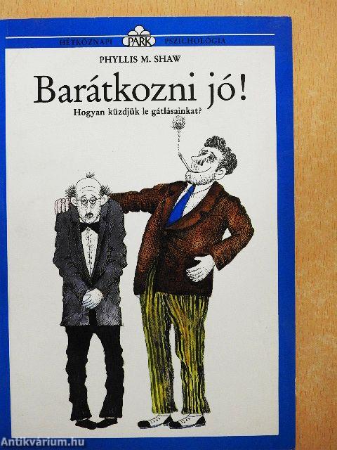 Barátkozni jó!