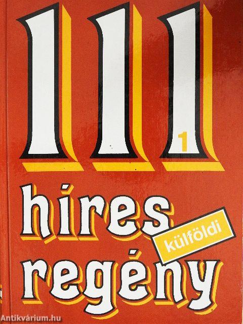 111 híres külföldi regény 1-2.