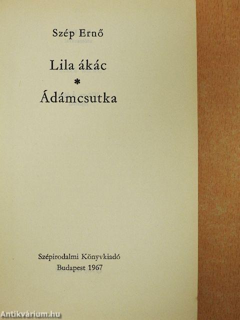 Lila ákác/Ádámcsutka