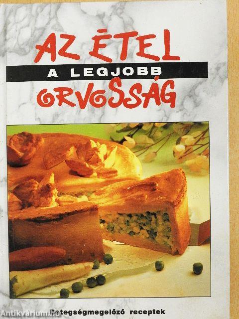 Az étel a legjobb orvosság 