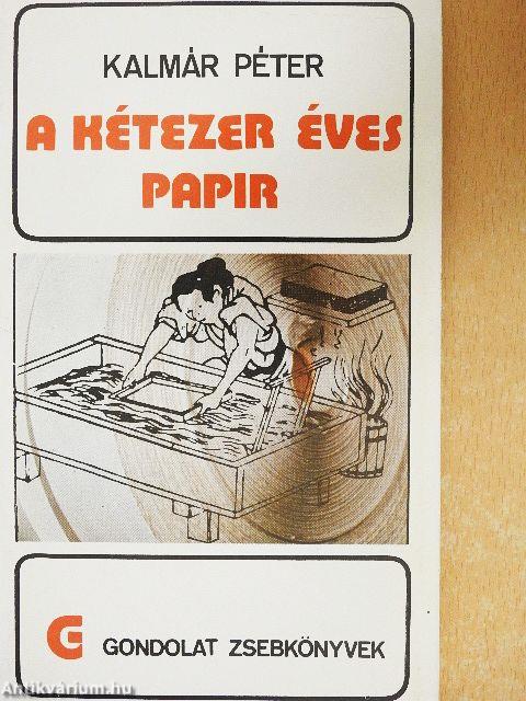 A kétezer éves papír