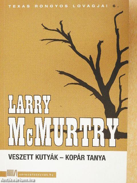 Veszett kutyák-Kopár tanya