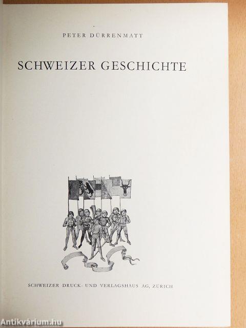 Schweizer Geschichte