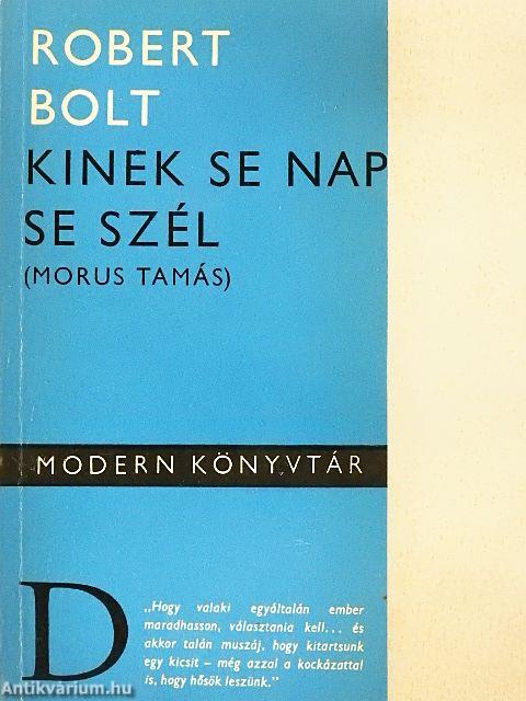 Kinek se nap, se szél 