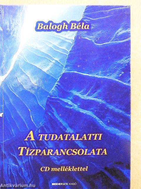 A tudatalatti tízparancsolata