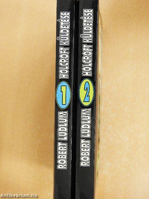 Holcroft küldetése 1-2.