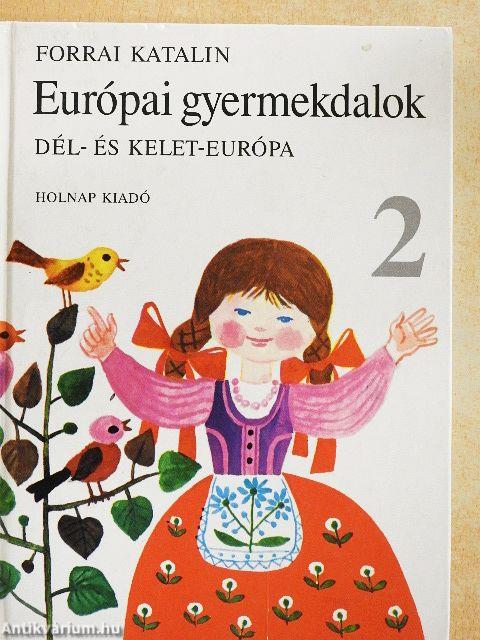 Európai gyermekdalok 2.