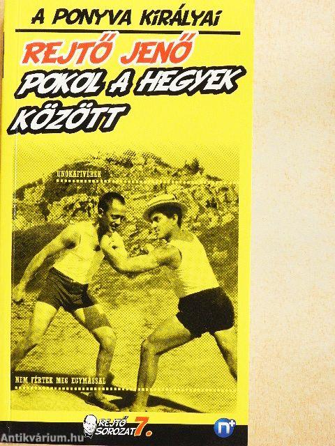 Pokol a hegyek között