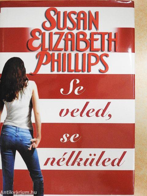 Se veled, se nélküled