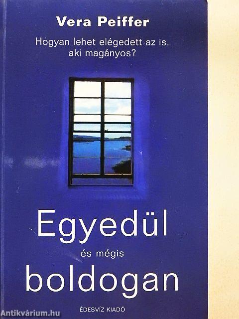 Egyedül és mégis boldogan
